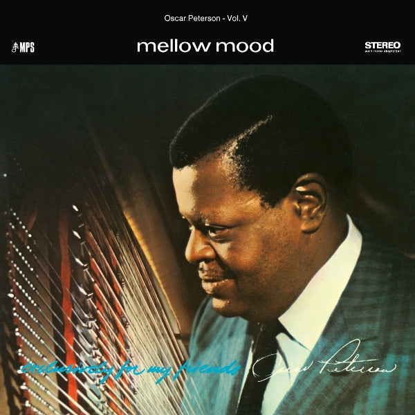 |  Vinyl LP | Oscar Peterson Trio - Mellow Mood (Exclusively For My Friends Vol. 5) (LP) | Records on Vinyl