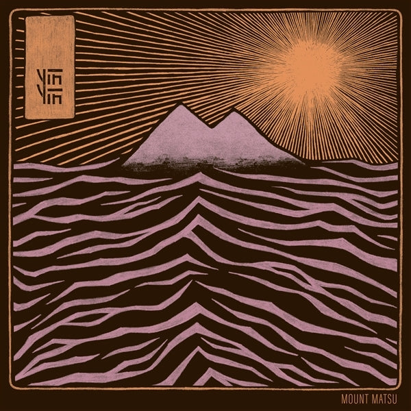 |   | Yin Yin - Mount Matsu (LP) | Records on Vinyl