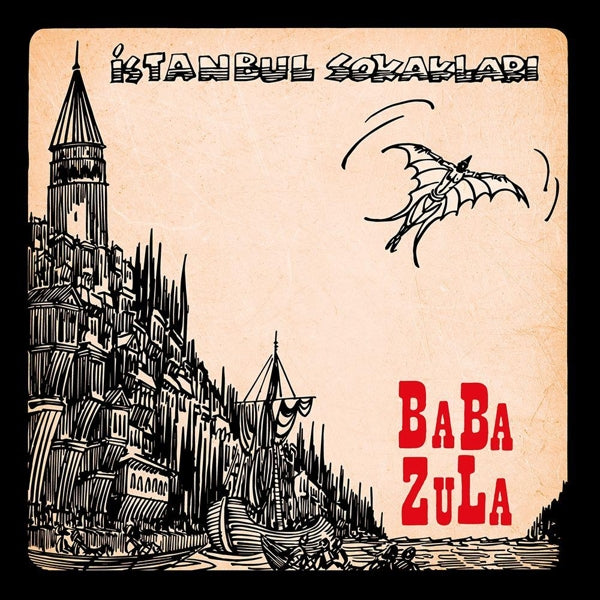 |  Vinyl LP | Baba Zula - Istanbul Sokaklari (LP) | Records on Vinyl