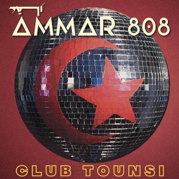 |  Vinyl LP | Ammar 808 - Club Tounsi (LP) | Records on Vinyl