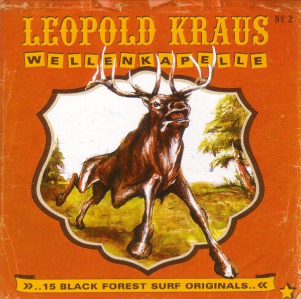 |   | Leopold Kraus Wellenkapelle - 15 Black Forest Surf Originals (LP) | Records on Vinyl