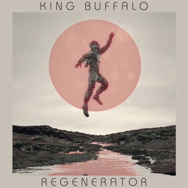 |  Vinyl LP | King Buffalo - Regenerator (LP) | Records on Vinyl