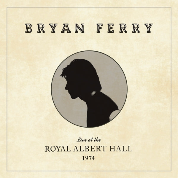 |  Vinyl LP | Bryan Ferry - Live At the Royal Albert Hall (LP) | Records on Vinyl