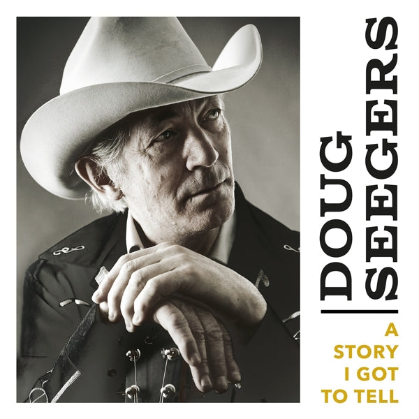 |  Vinyl LP | Doug Seegers - A Story I Got To Tell (LP) | Records on Vinyl