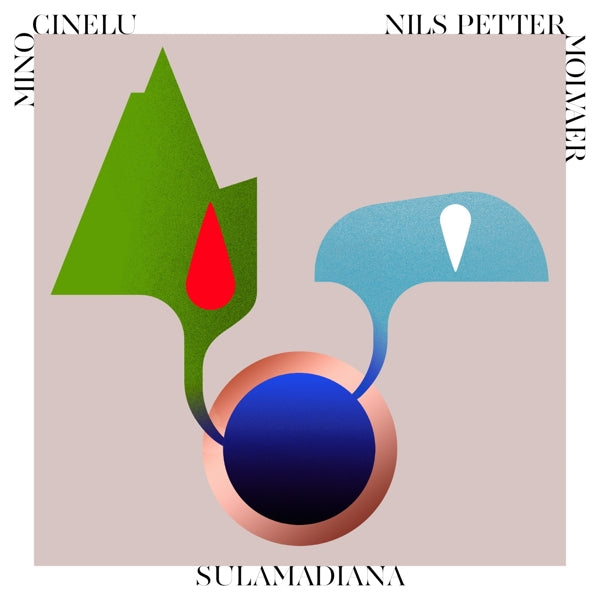 |  Vinyl LP | Mino Cinelu & Nils Petter Molv - Sulamadiana (2 LPs) | Records on Vinyl
