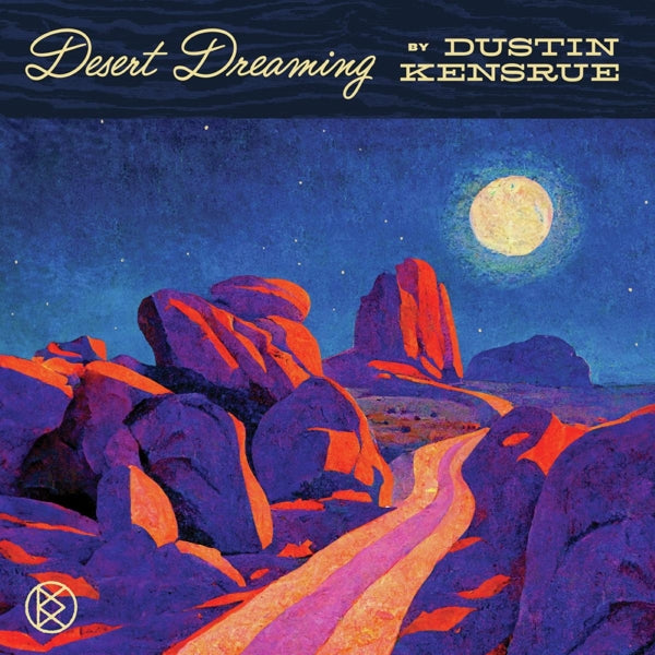 |  Vinyl LP | Dustin Kensrue - Desert Dreaming (LP) | Records on Vinyl
