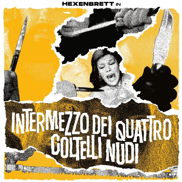 |  Vinyl LP | Hexenbrett - Intermezzo Dei Quattro Coltelli Nudi (LP) | Records on Vinyl