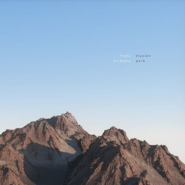 |  Vinyl LP | Franz Kirmann - Elysian Park (2 LPs) | Records on Vinyl