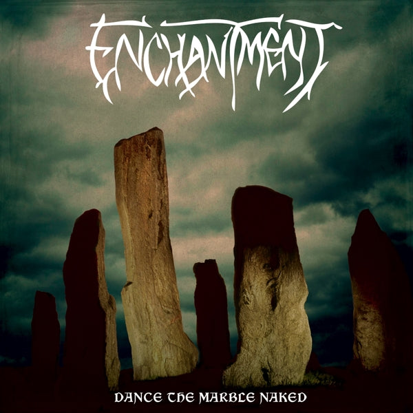 |   | Enchantment - Dance the Marble Naked (LP) | Records on Vinyl