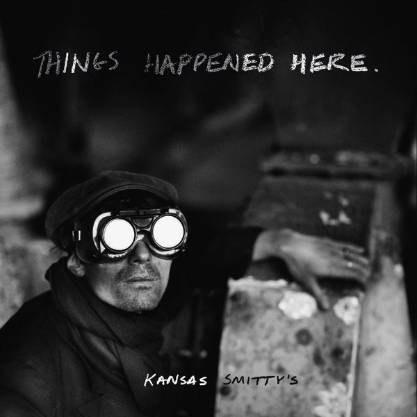|  Vinyl LP | Kansas Smitty's - Things Happened Here (LP) | Records on Vinyl