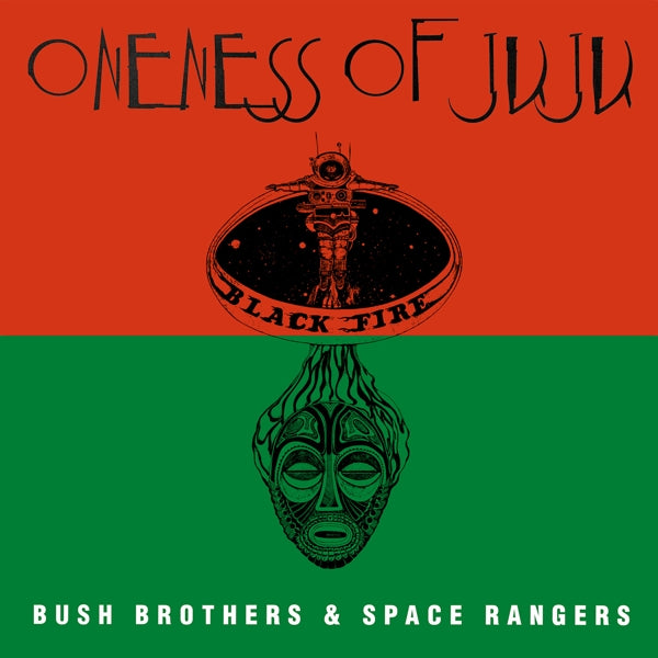|  Vinyl LP | Plunky & Oneness of Juju - Bush Brothers & Space Rangers (LP) | Records on Vinyl