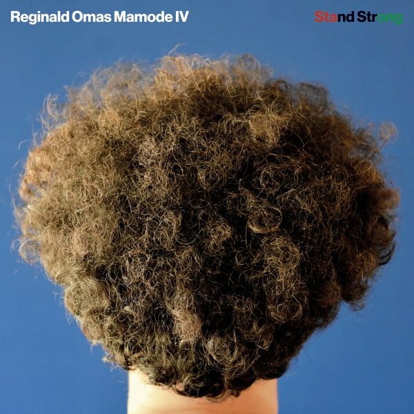 |  Vinyl LP | Reginald Omas Mamode Iv - Stand Strong (LP) | Records on Vinyl