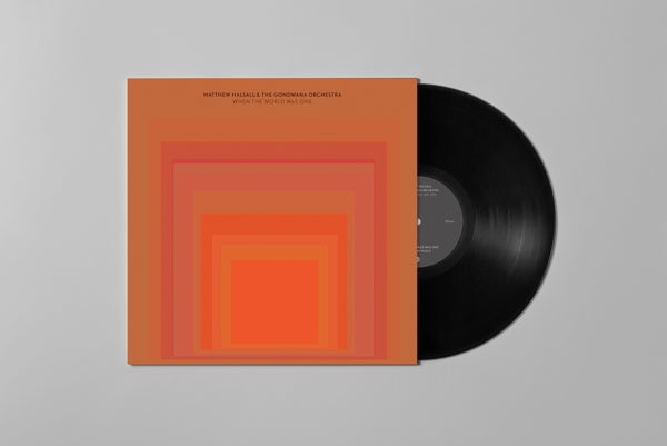 |  Vinyl LP | Matthew Halsall - When the World Was One (2 LPs) | Records on Vinyl