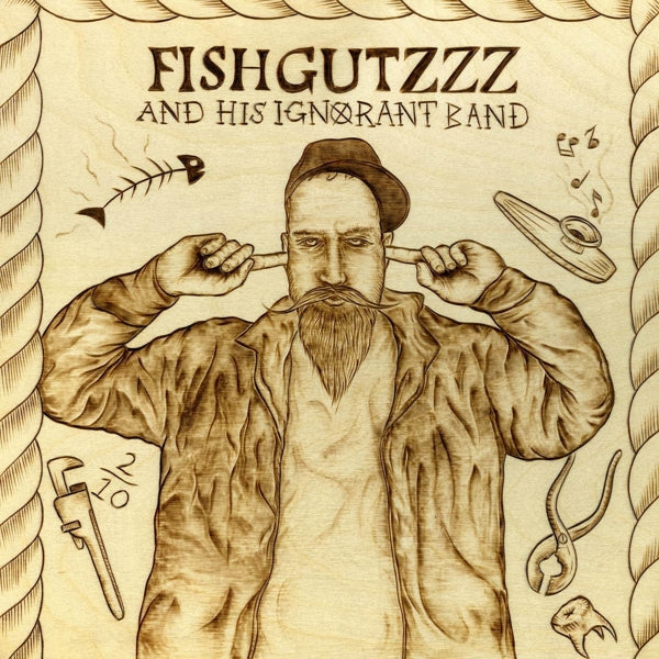|  Vinyl LP | Fishgutzzz - And His Ignorant Band (LP) | Records on Vinyl
