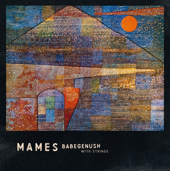 |  Vinyl LP | Mames Babegenush - Mames Babegenush With Strings (LP) | Records on Vinyl