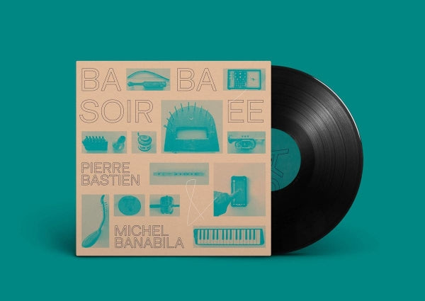 |  Vinyl LP | Pierre & Michel Banabila Bastien - Baba Soiree (LP) | Records on Vinyl