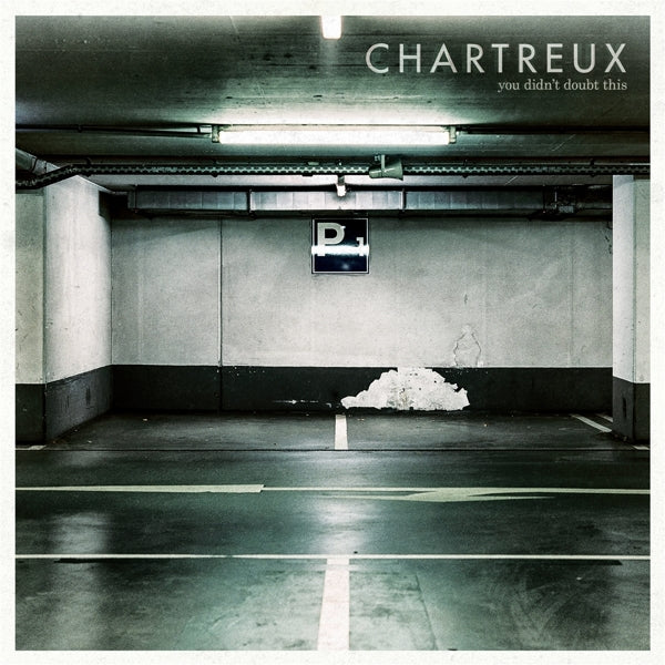 |   | Chartreux - You Didn't Doubt This (LP) | Records on Vinyl