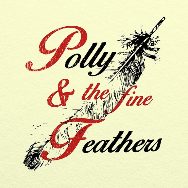 |  Vinyl LP | Polyanna - Polly & the Fine Feathers (LP) | Records on Vinyl