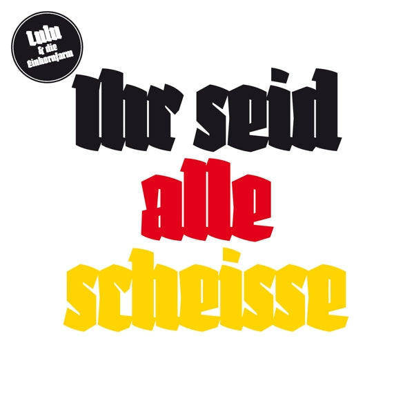 |  Vinyl LP | Lulu & Die Einhornfarm - Ihr Seid Alle Scheisse (LP) | Records on Vinyl