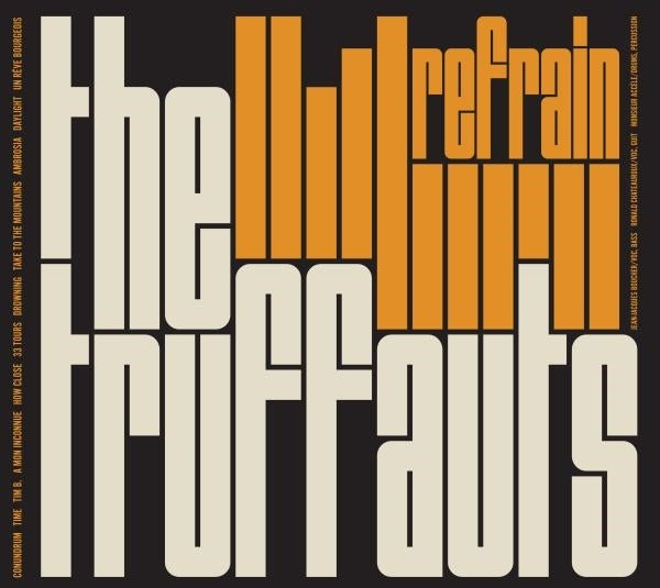 |  Vinyl LP | Truffauts - Refrain (LP) | Records on Vinyl