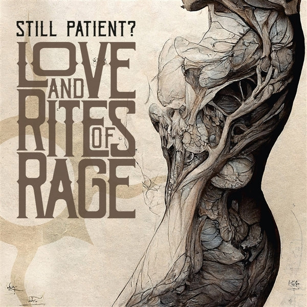 |  Vinyl LP | Still Patient - Love and Rites of Rage (LP) | Records on Vinyl