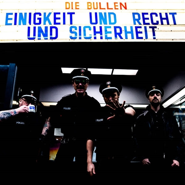 |  Vinyl LP | Die Bullen - Einigkeit Und Recht Und Sicherheit (LP) | Records on Vinyl