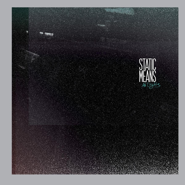 |   | Static Means - No Lights (LP) | Records on Vinyl