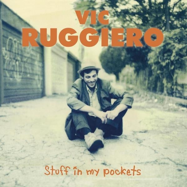 |  Vinyl LP | Vic Ruggiero - Stuff In My Pockets (LP) | Records on Vinyl