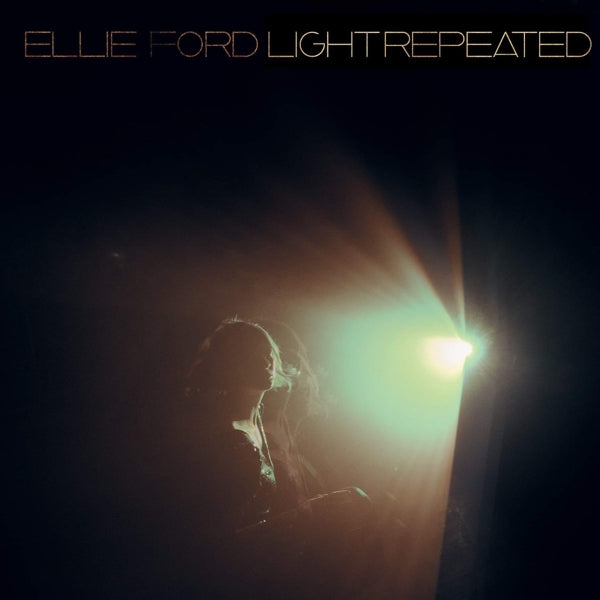 |  Vinyl LP | Ellie Ford - Light.Repeated. (LP) | Records on Vinyl