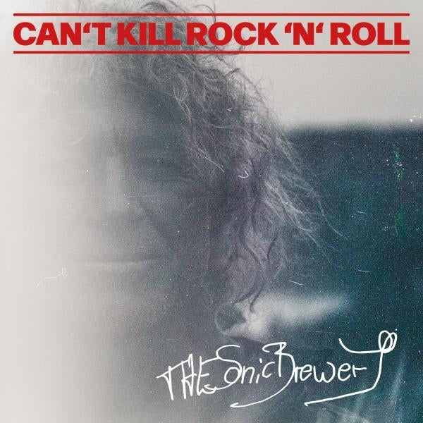 |  Vinyl LP | the Sonic Brewery - Can't Kill Rock'n'roll (LP) | Records on Vinyl