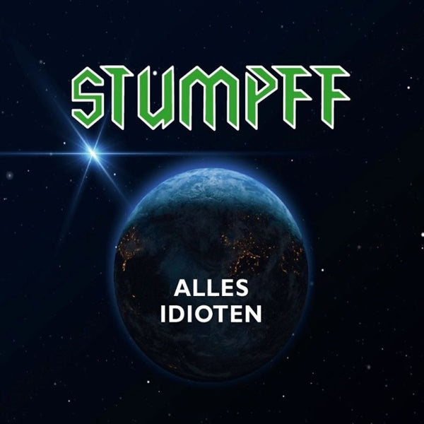 |  Vinyl LP | Tommi Stumpff - Alles Idioten (LP) | Records on Vinyl