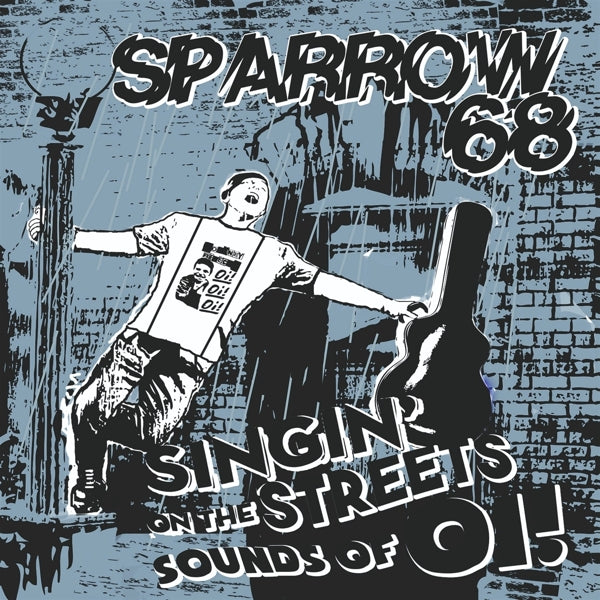 |  Vinyl LP | Sparrow 68 - Singin' On the Streets Sounds of Oi! (LP) | Records on Vinyl