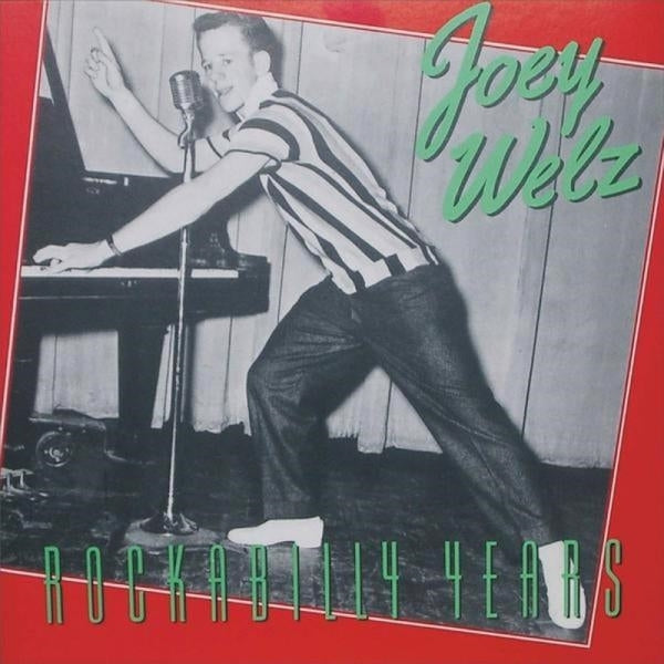 |  Vinyl LP | Joey Welz - Rockabilly Years (LP) | Records on Vinyl