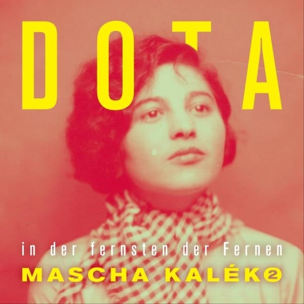 |  Vinyl LP | Dota - In De Fernsten Der Fernen- Mascha Kalko 2 (LP) | Records on Vinyl