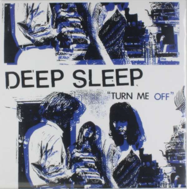 |  Vinyl LP | Deep Sleep - Turn Me Off (LP) | Records on Vinyl