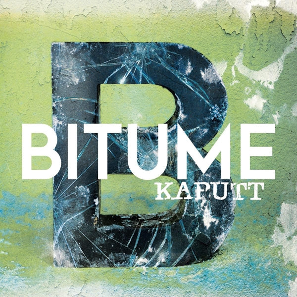 |  Vinyl LP | Bitume - Kaputt (LP) | Records on Vinyl