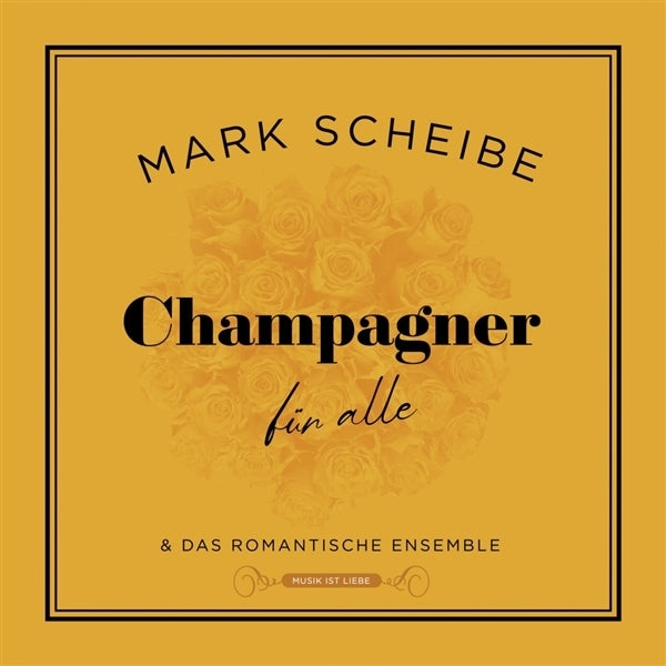 |  Vinyl LP | Mark Scheibe - Champagner Fur Alle (LP) | Records on Vinyl