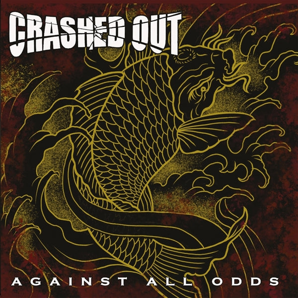 |  Vinyl LP | Crashed Out - Against All Odds (LP) | Records on Vinyl