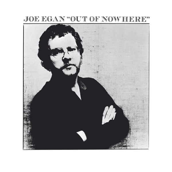 |  Vinyl LP | Joe Egan - Out of Nowhere (LP) | Records on Vinyl