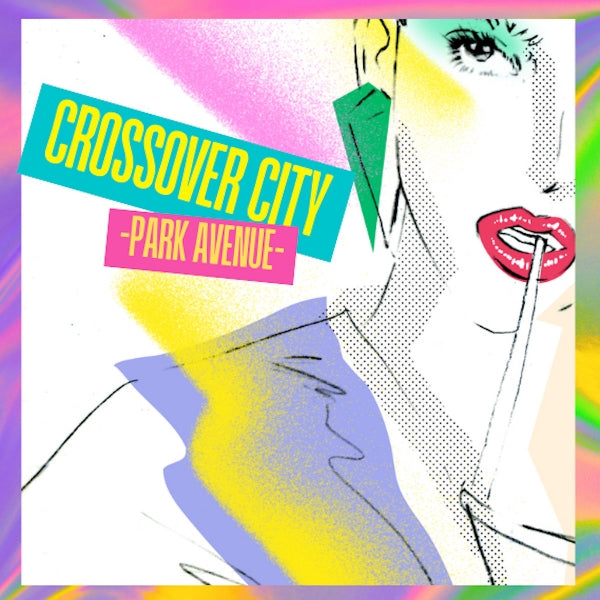 |  Vinyl LP | V/A - Crossover City (Park Avenue) (LP) | Records on Vinyl