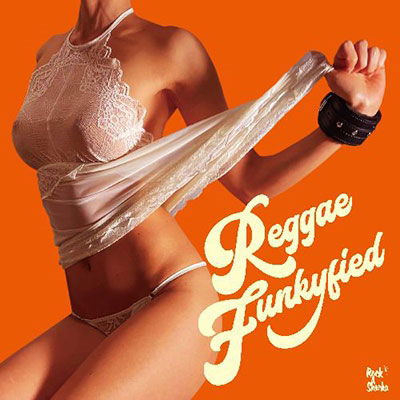 V/A - Reggae Funkyfied (LP) Cover Arts and Media | Records on Vinyl