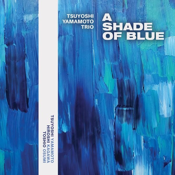 |  Vinyl LP | Tsuyoshi Yamamoto Trio - A Shade of Blue (LP) | Records on Vinyl