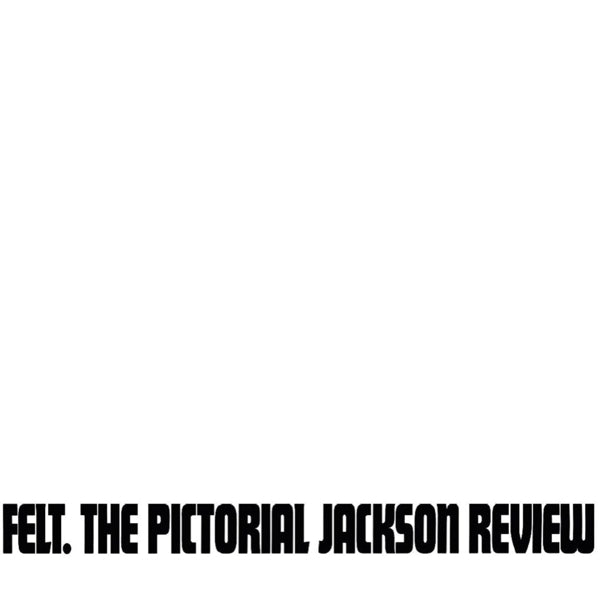 |  Vinyl LP | Felt - Pictorial Jackson Revieuw (LP) | Records on Vinyl