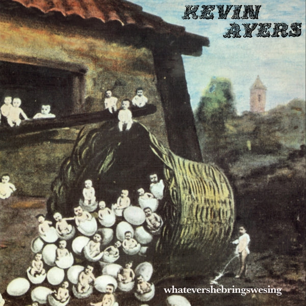 |  Vinyl LP | Kevin Ayers - Whatevershebringswesing (LP) | Records on Vinyl