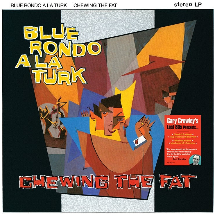 |  Vinyl LP | Blue Rondo a La Turk - Chewing the Fat - Gc Lost 80s (2 LPs) | Records on Vinyl
