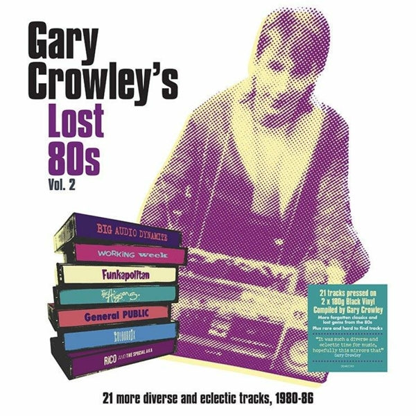|  Vinyl LP | V/A - Gary Crowley - Lost 80s 2 (2 LPs) | Records on Vinyl