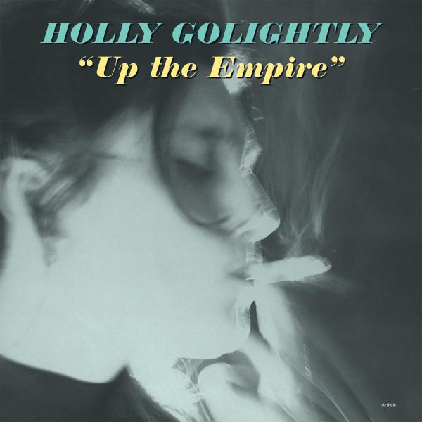 |  Vinyl LP | Holly Golightly - Up the Empire (LP) | Records on Vinyl
