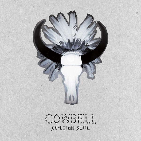 |  Vinyl LP | Cowbell - Skeleton Soul (LP) | Records on Vinyl