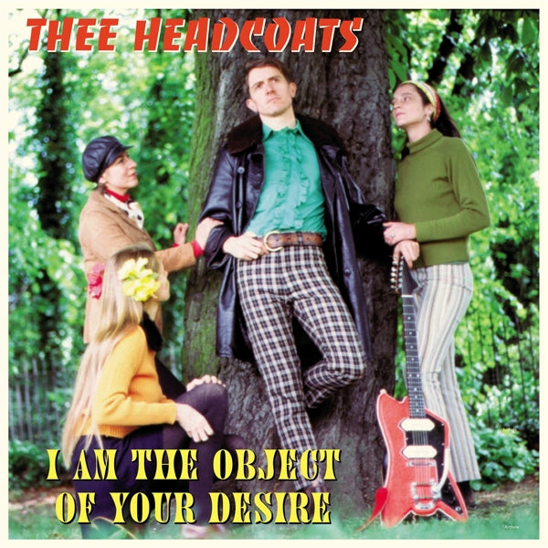 |  Vinyl LP | Thee Headcoats - I Am the Object of Your Desire (LP) | Records on Vinyl