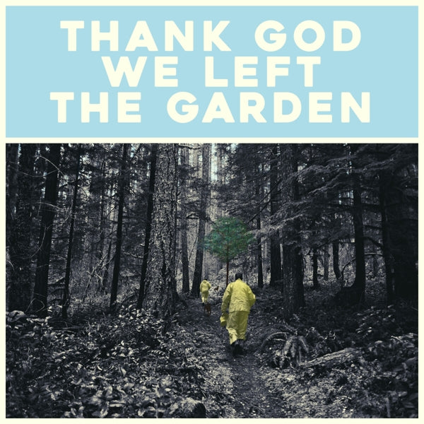 |  Vinyl LP | Jeffrey Martin - Thank God We Left the Garden (LP) | Records on Vinyl
